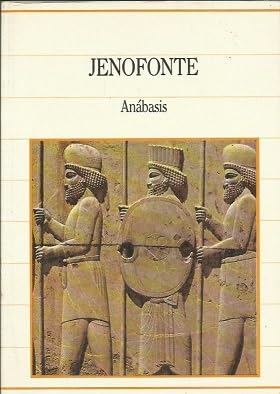 Anabasis. Traduccion De E. Sola Y T. Suero.