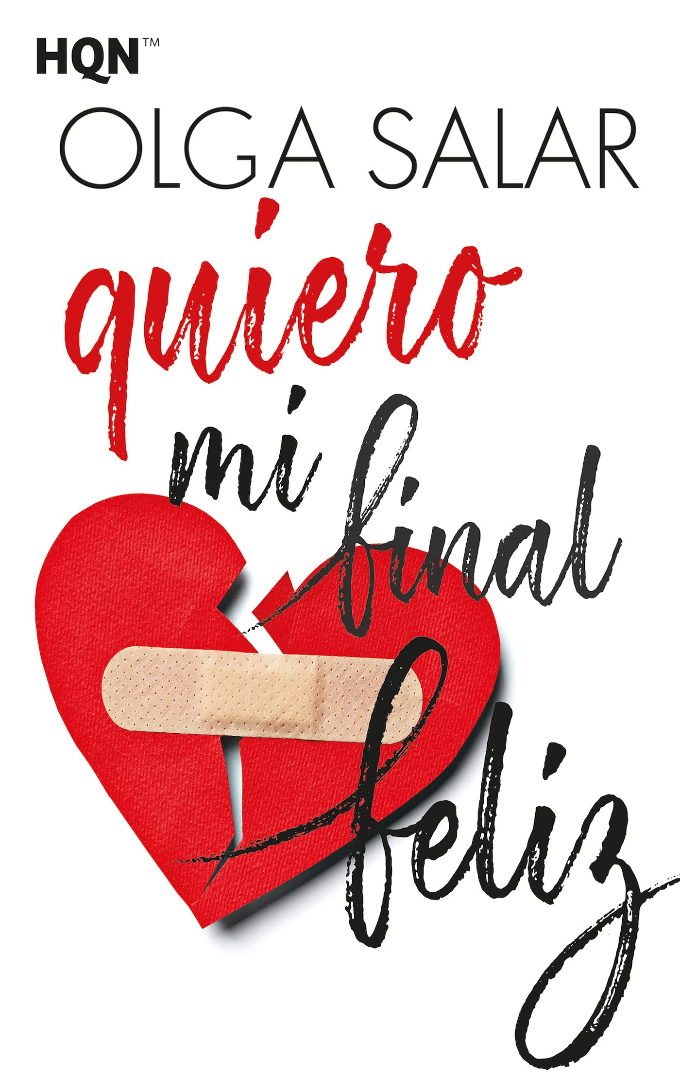 Quiero Mi Final Feliz: 235 (HQN)