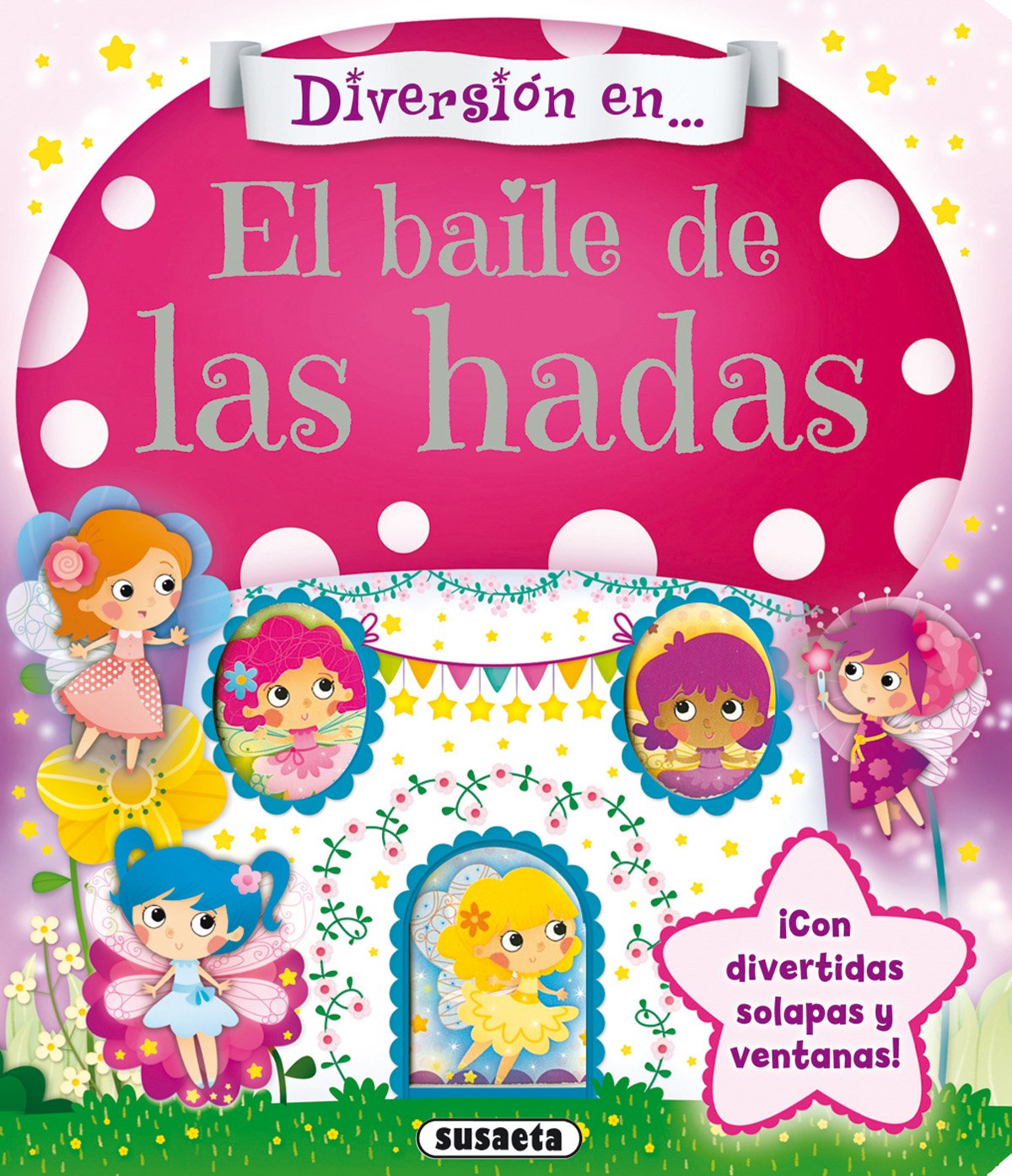 El baile de las hadas (Diversión en...)