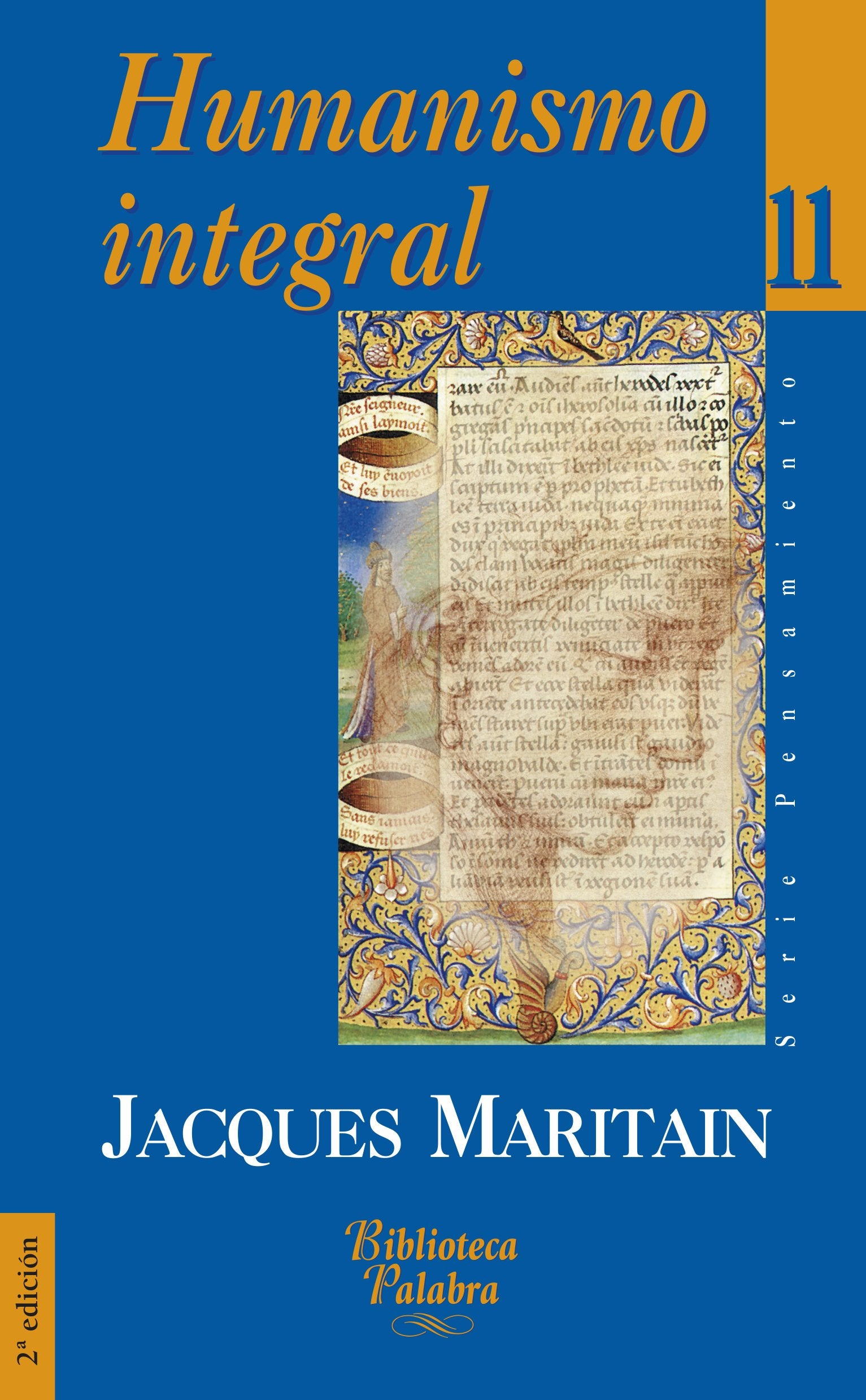 Humanismo integral (Biblioteca Palabra)