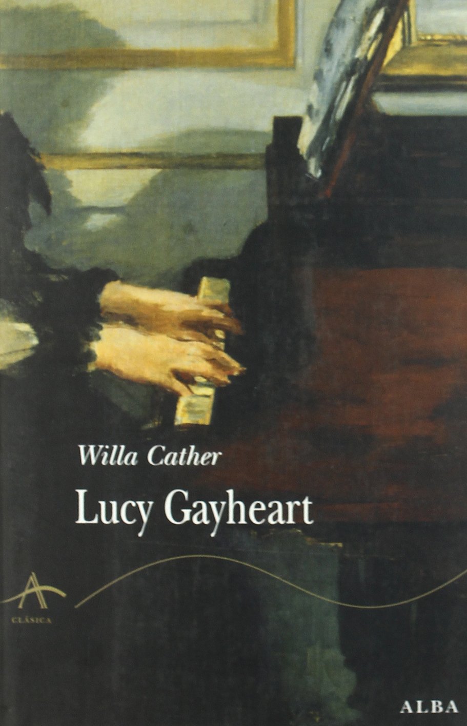 Lucy Gayheart (Clásica)
