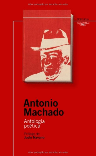 ANTOLOGIA POETICA ANTONIO MACHADO (NSR) (CLASICOS ESENCIALES)