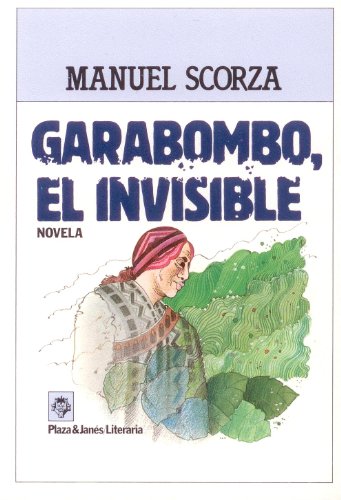 Garabombo, El Invisible