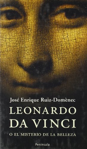 Leonardo Da Vinci o el misterio de la belleza (ATALAYA PEQUEÑO)