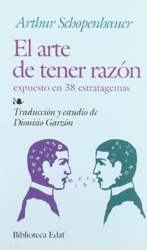 Arte De Tener Razon, El (Biblioteca Edaf)
