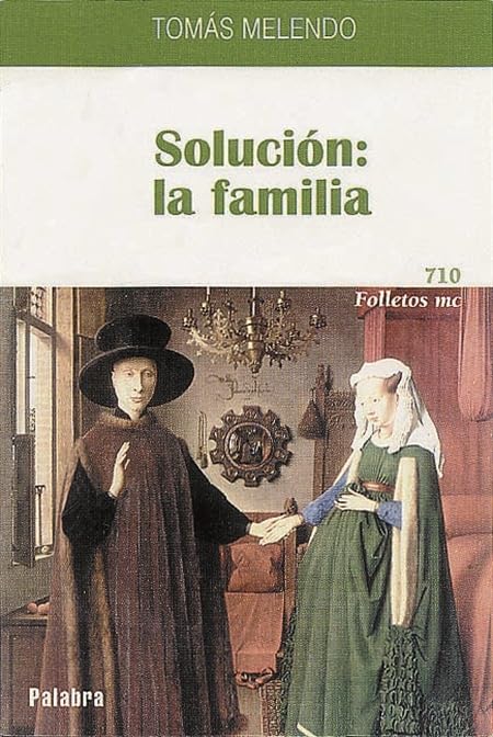 Solución: la familia (Folletos MC)