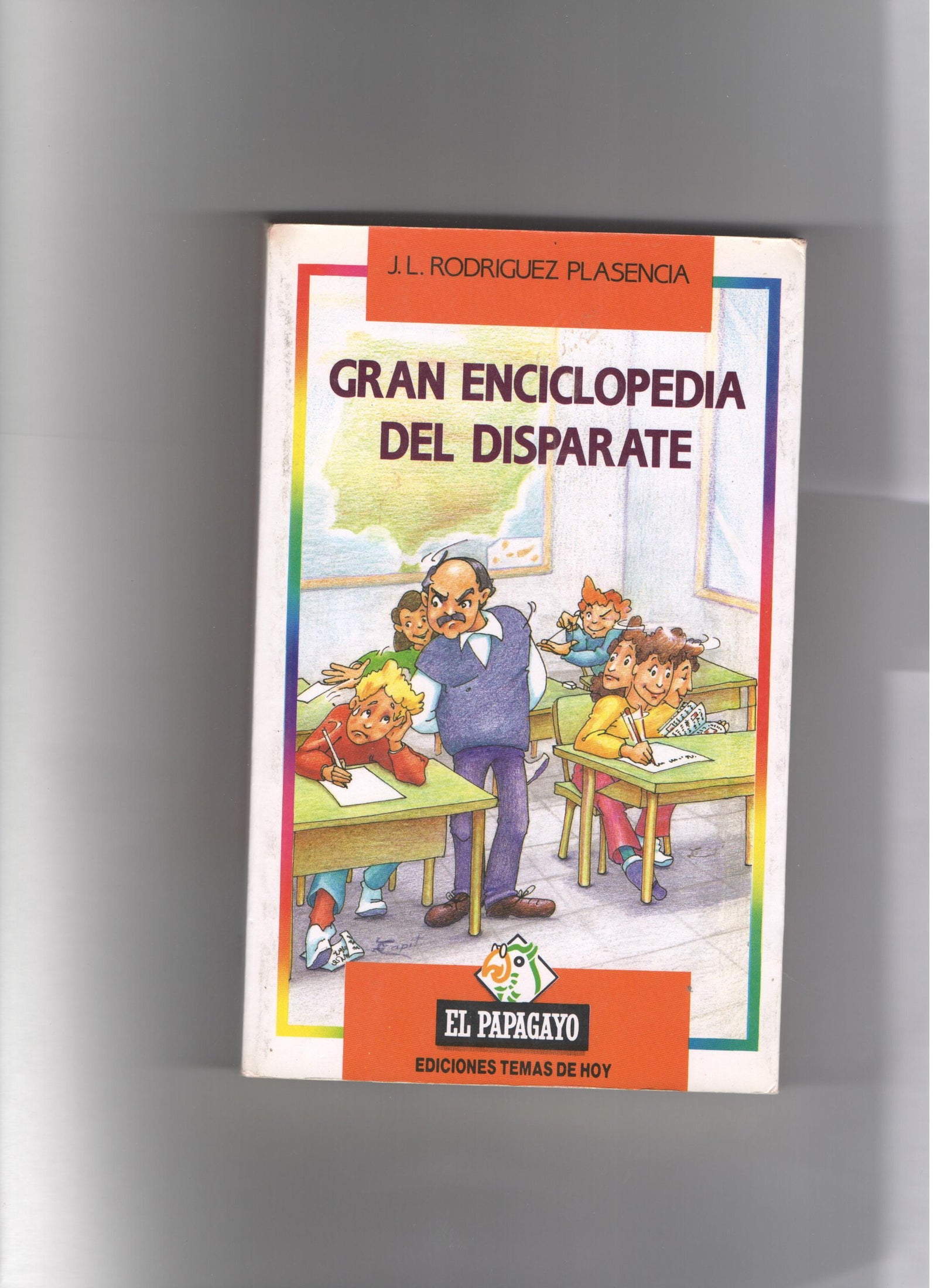 Gran Enciclopedia Del Disparate