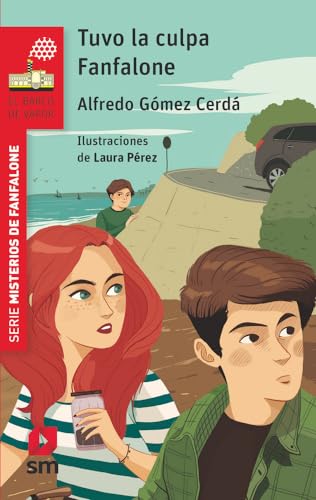 Tuvo la culpa Fanfalone (El Barco de Vapor Roja)