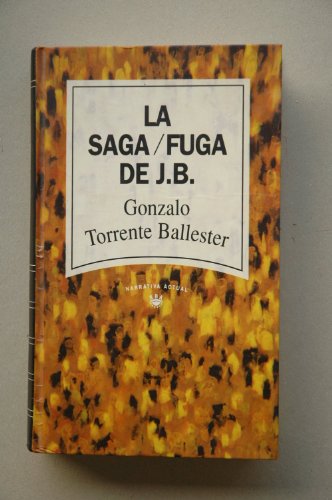 La saga-fuga de j.b.