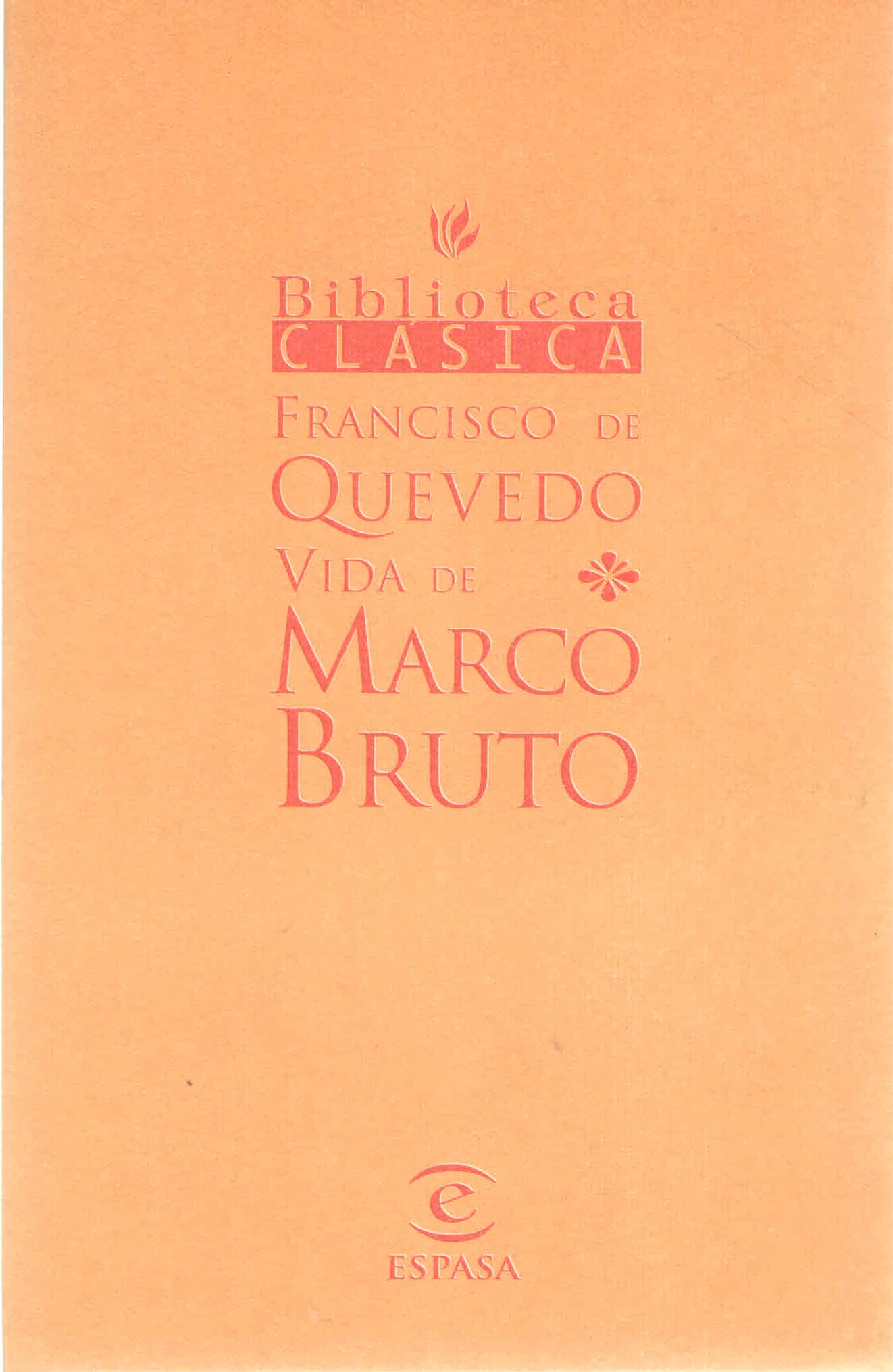 VIDA DE MARCO BRUTO (SIN COLECCION)