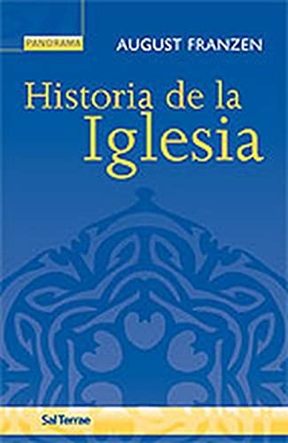 Historia de la Iglesia: 10 (Panorama)