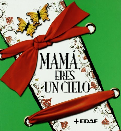 Mama, Eres Un Cielo? Sentimientos (La Belleza del Arte)