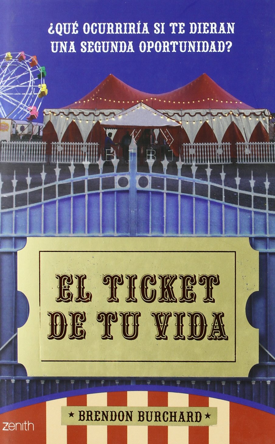 El ticket de tu vida (Fábulas)