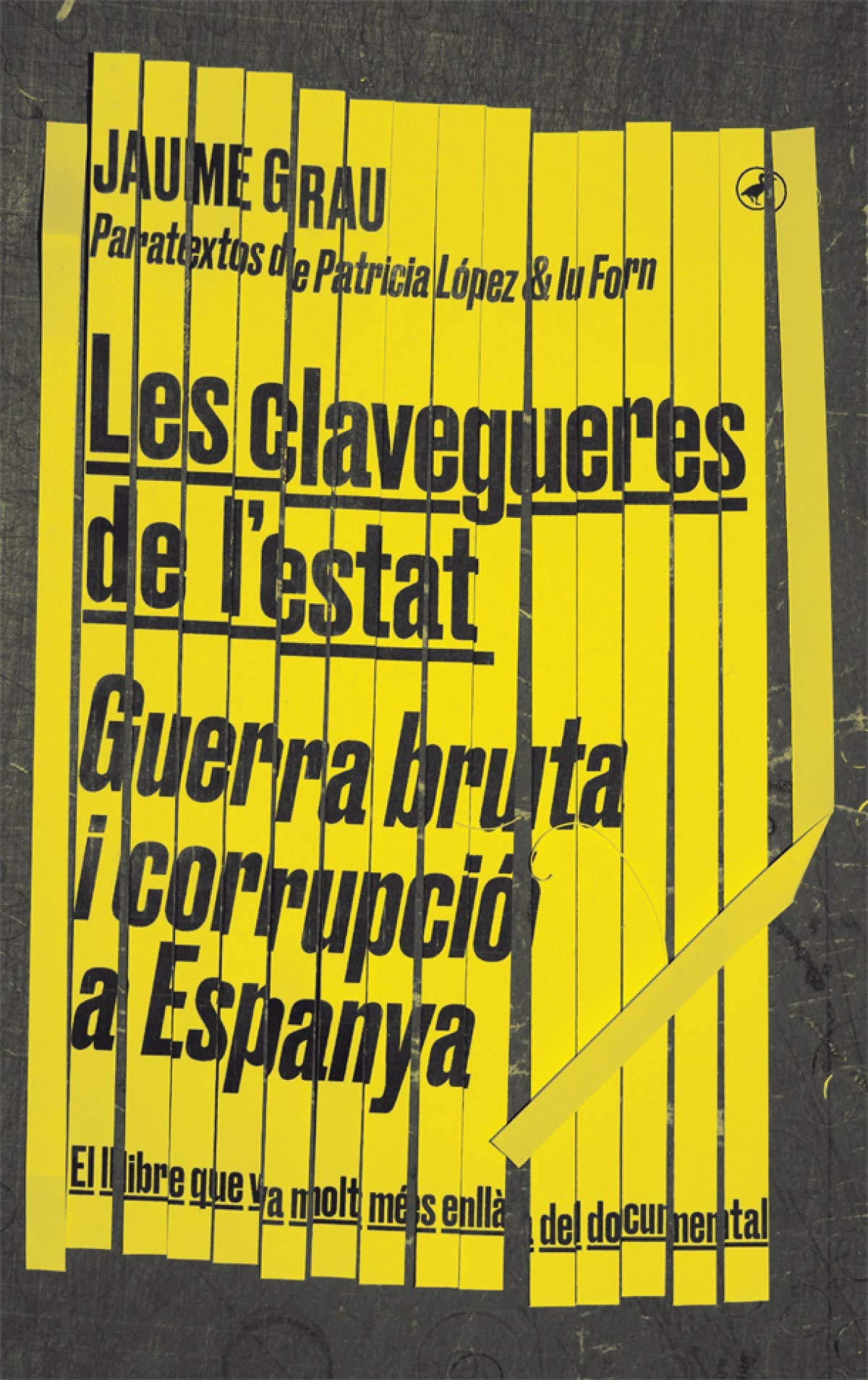 Les clavegueres de l'estat: Guerra bruta i corrupció a Espanya
