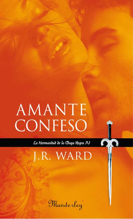 Amante Confeso (La Hermandad de la Daga Negra 4) (MANDERLEY INTERNACIONAL)