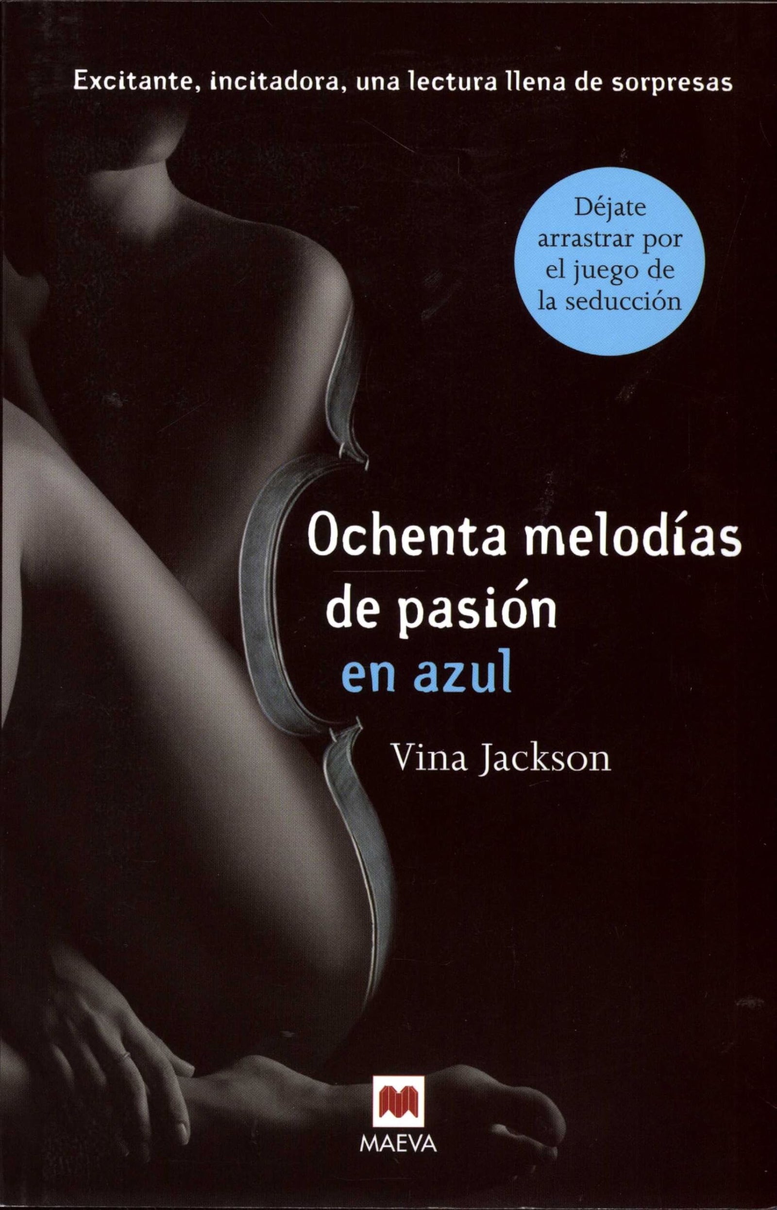 Ochenta Melodías De Pasión En Azul (Grandes Novelas)
