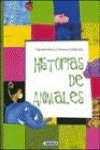 HISTORIAS DE ANIMALES (SIN COLECCION)