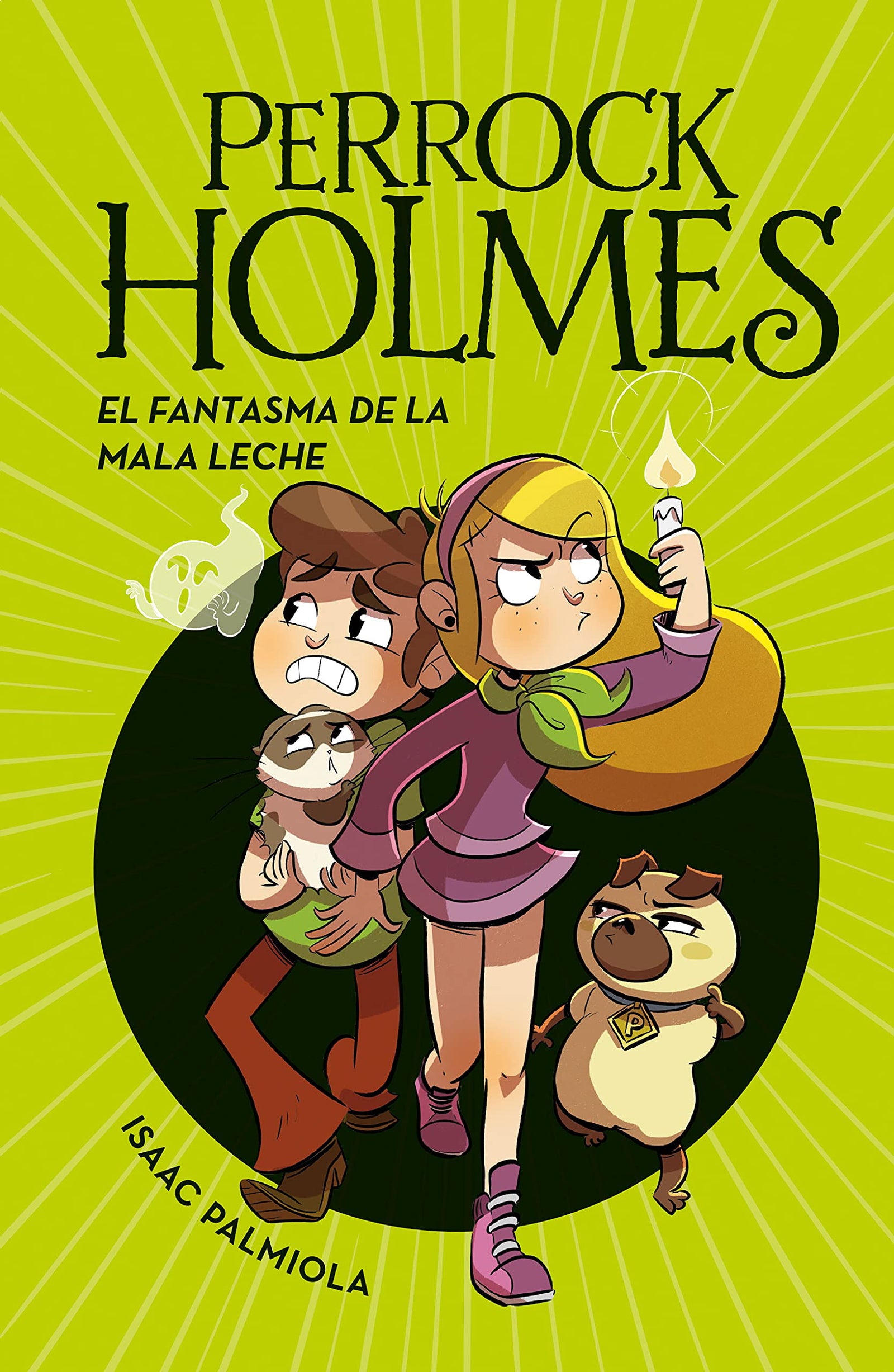 Perrock Holmes 16 - El fantasma de la mala leche (Jóvenes lectores)