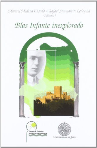 Blas infante inexplorado (Alonso de Bonilla)