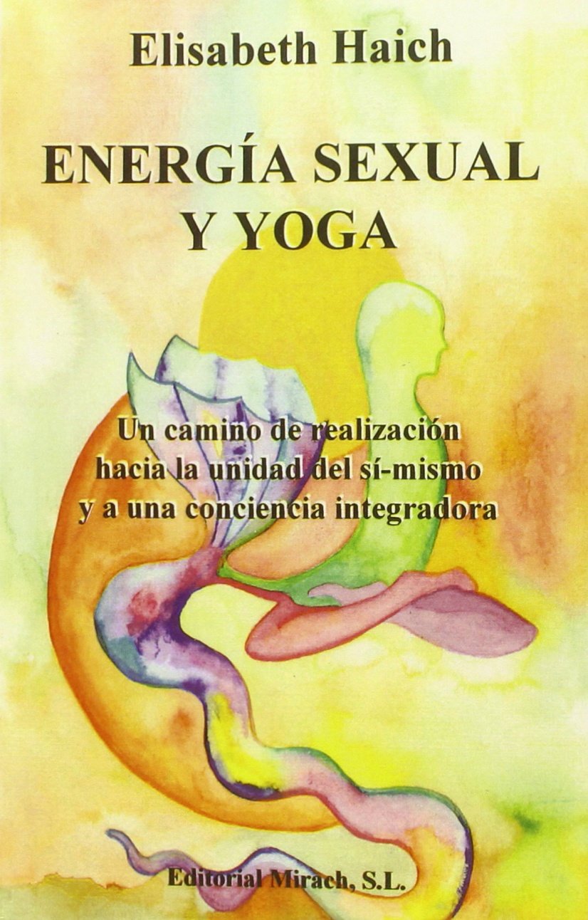 Energía sexual y Yoga (SIN COLECCION)
