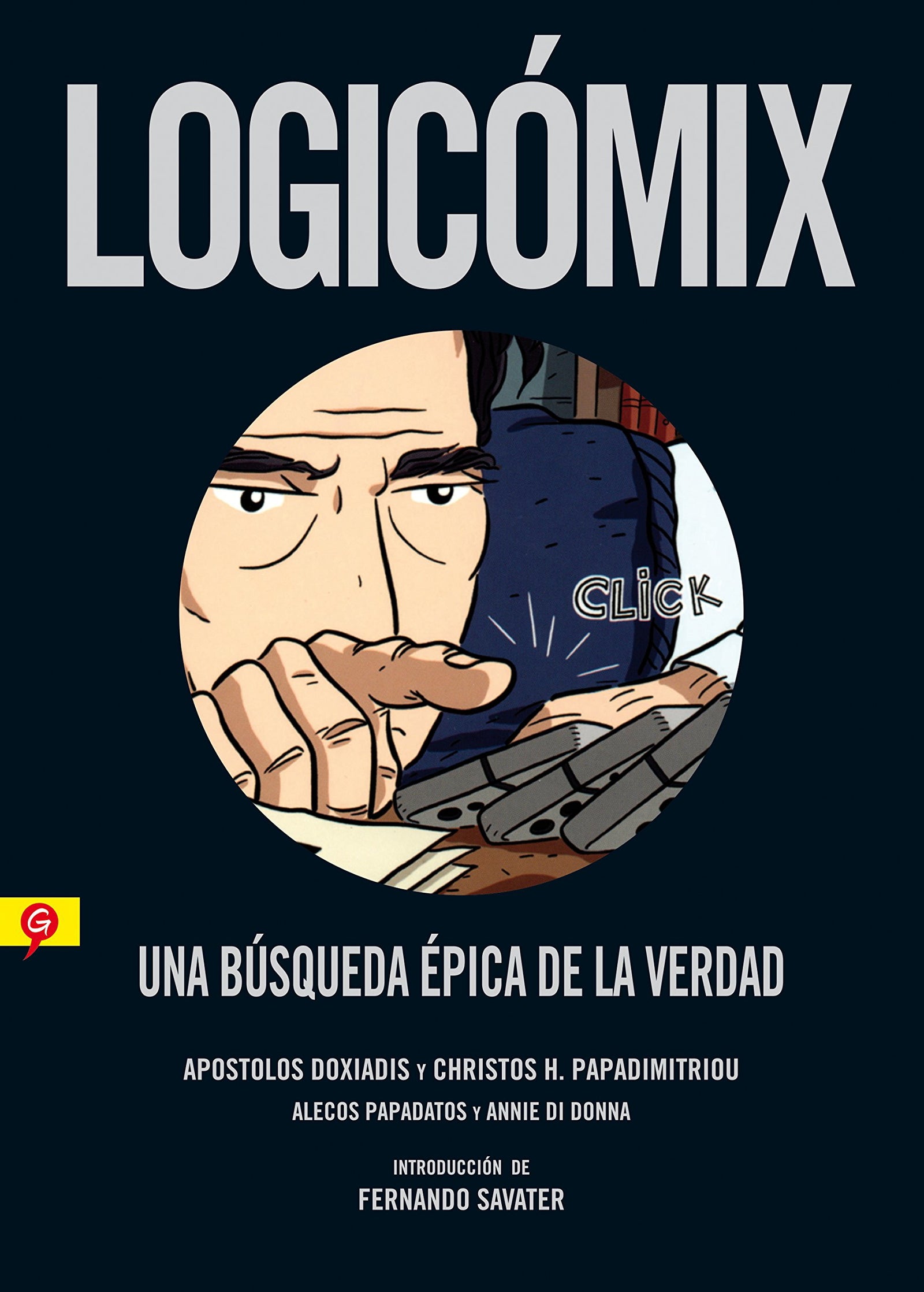 Logicomix: Una búsqueda épica de la verdad (Salamandra Graphic)