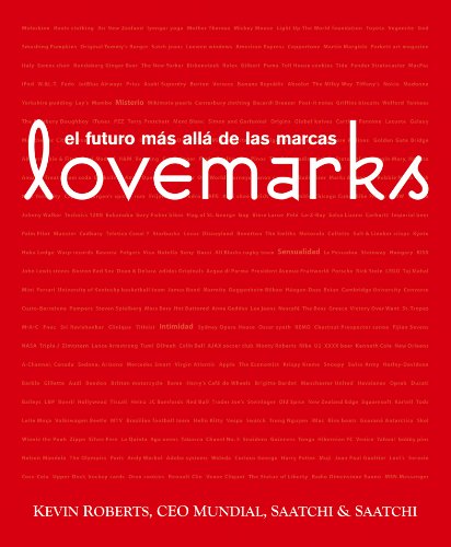 Lovemarks: el futuro más allá de las marcas (Empresa Activa ilustrado)