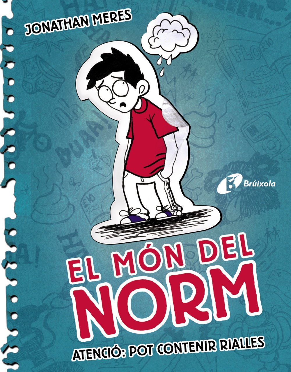 El món del Norm, 1. Atenció: pot contenir rialles (Catalá - A Partir De 12 Anys - Narrativa - El Món Del Norm)