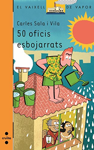 50 oficis esbojarrats. Mostra pack vacances 2018: 192 (El Barco de Vapor Naranja)