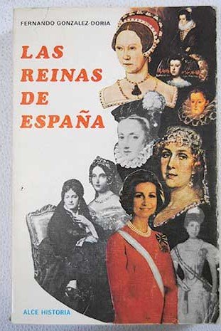 Reinas de España, las