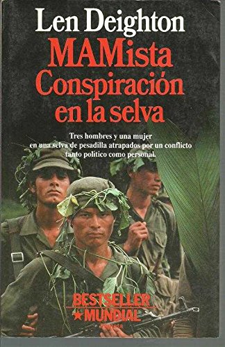 Mamista : conspiracion en la selva