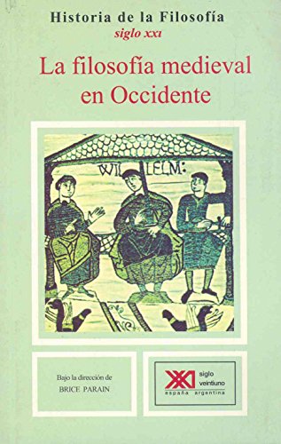 La filosofía medieval en Occidente (Historia de la filosofía)