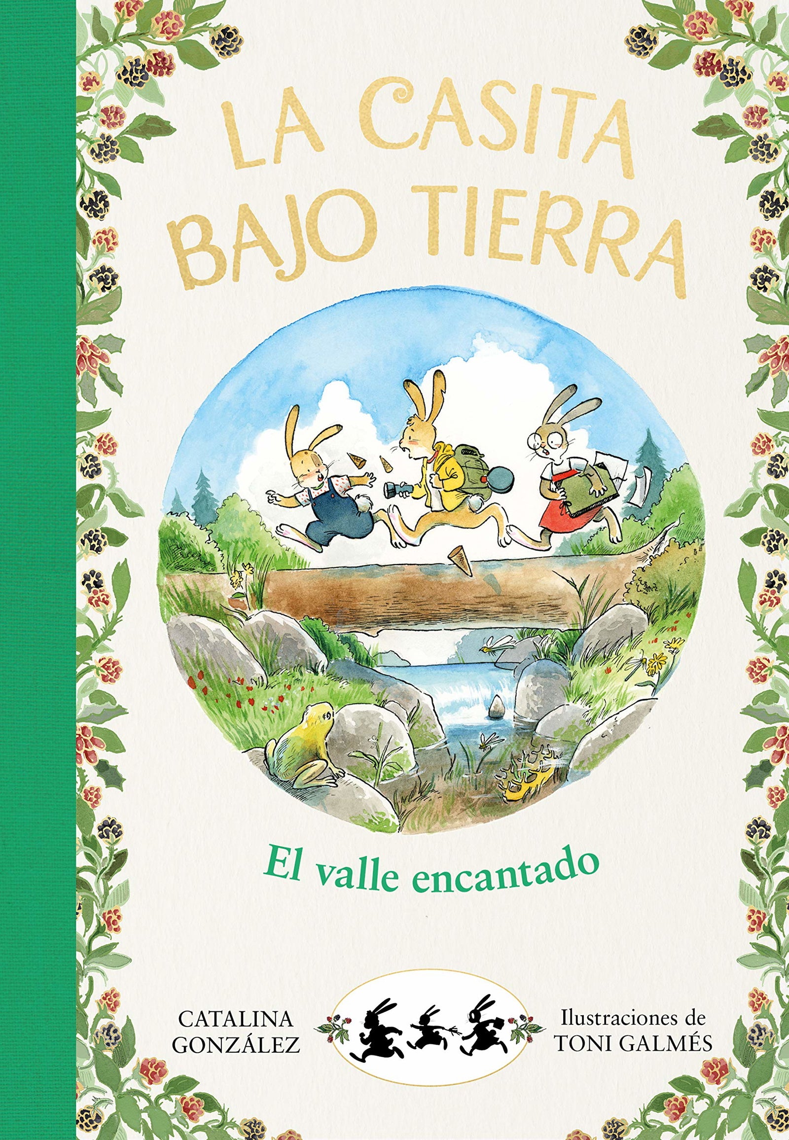 La casita bajo tierra 3 - El valle encantado (Primeras lecturas)