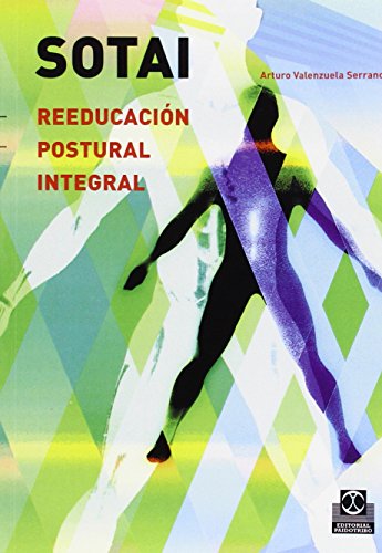 Sotai. Reeducación postural integral (Salud)