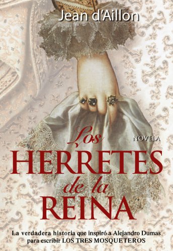 Los herretes de la reina (Alianza Literaria (Al))