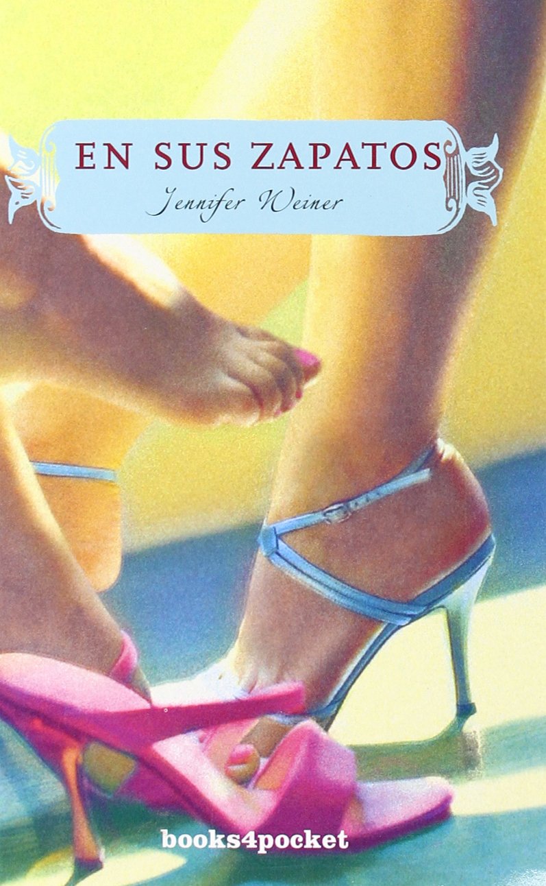 En sus zapatos (Books4pocket narrativa)