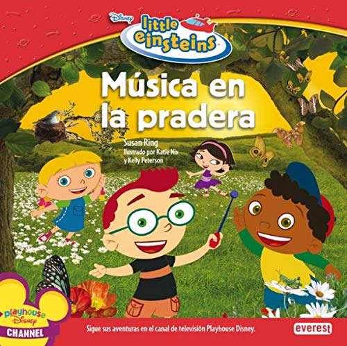Little Einsteins. Música en la pradera (Little Einsteins / Leer y aprender)