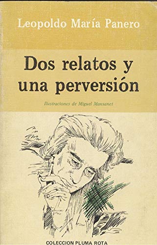 Dos relatos y una perversion