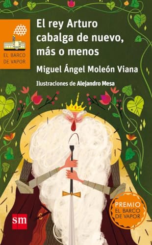 El rey Arturo cabalga de nuevo, más o menos: 123 (El Barco de Vapor Naranja)