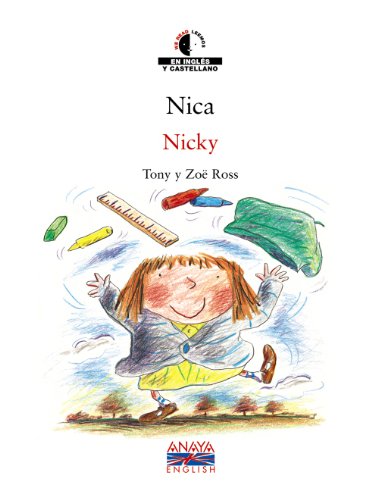 Nica / Nicky: Nica / Nicky + CD (Literatura Infantil (6-11 Años) - We Read / Leemos)