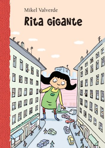 Rita gigante (El mundo de Rita)