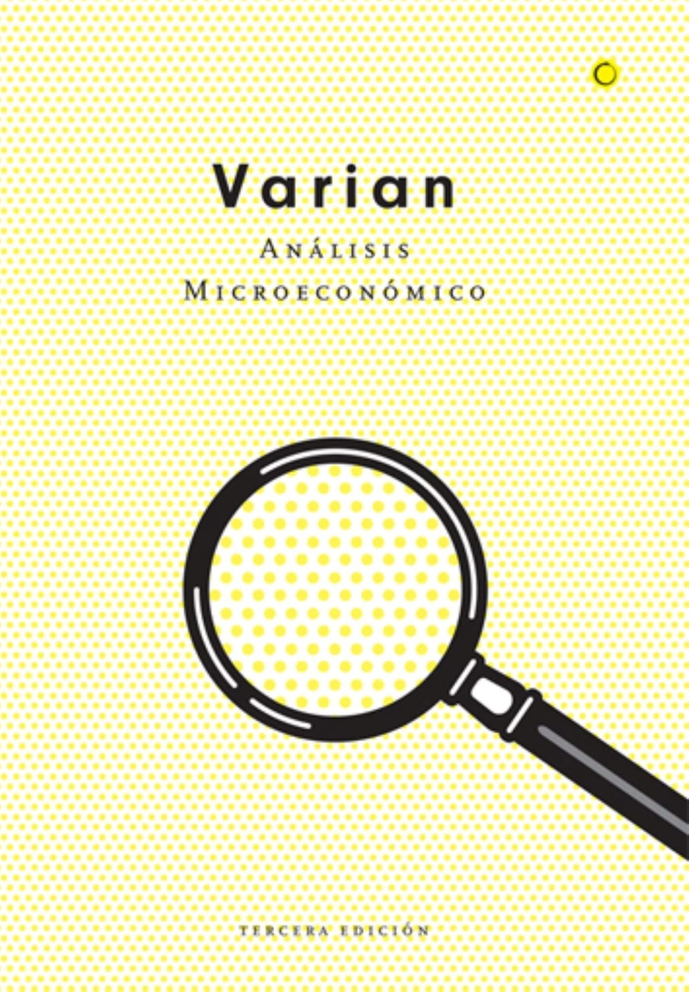 Análisis microeconómico, 3ª ed. (Economía)