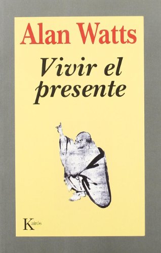 Vivir el presente (Sabiduría perenne)