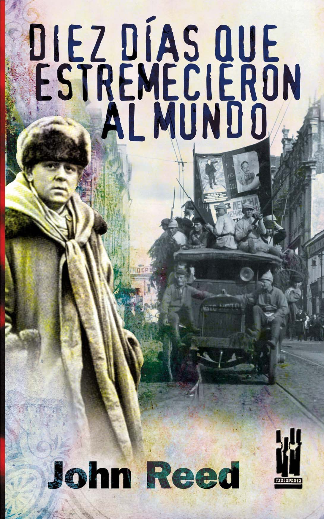 Diez dias que estremecieron al mundo-Cartoné
