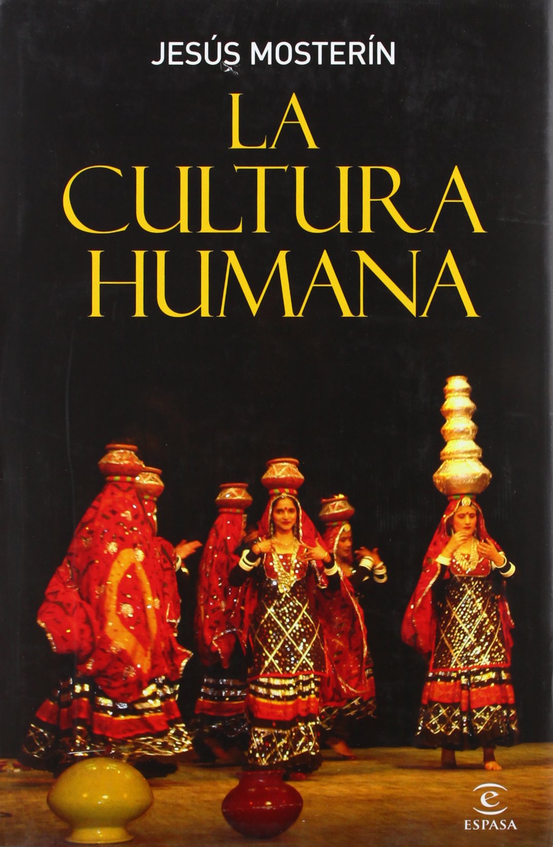 La cultura humana (ESPASA FORUM)