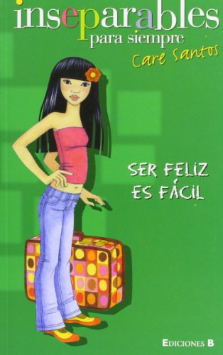 SER FELIZ ES FACIL