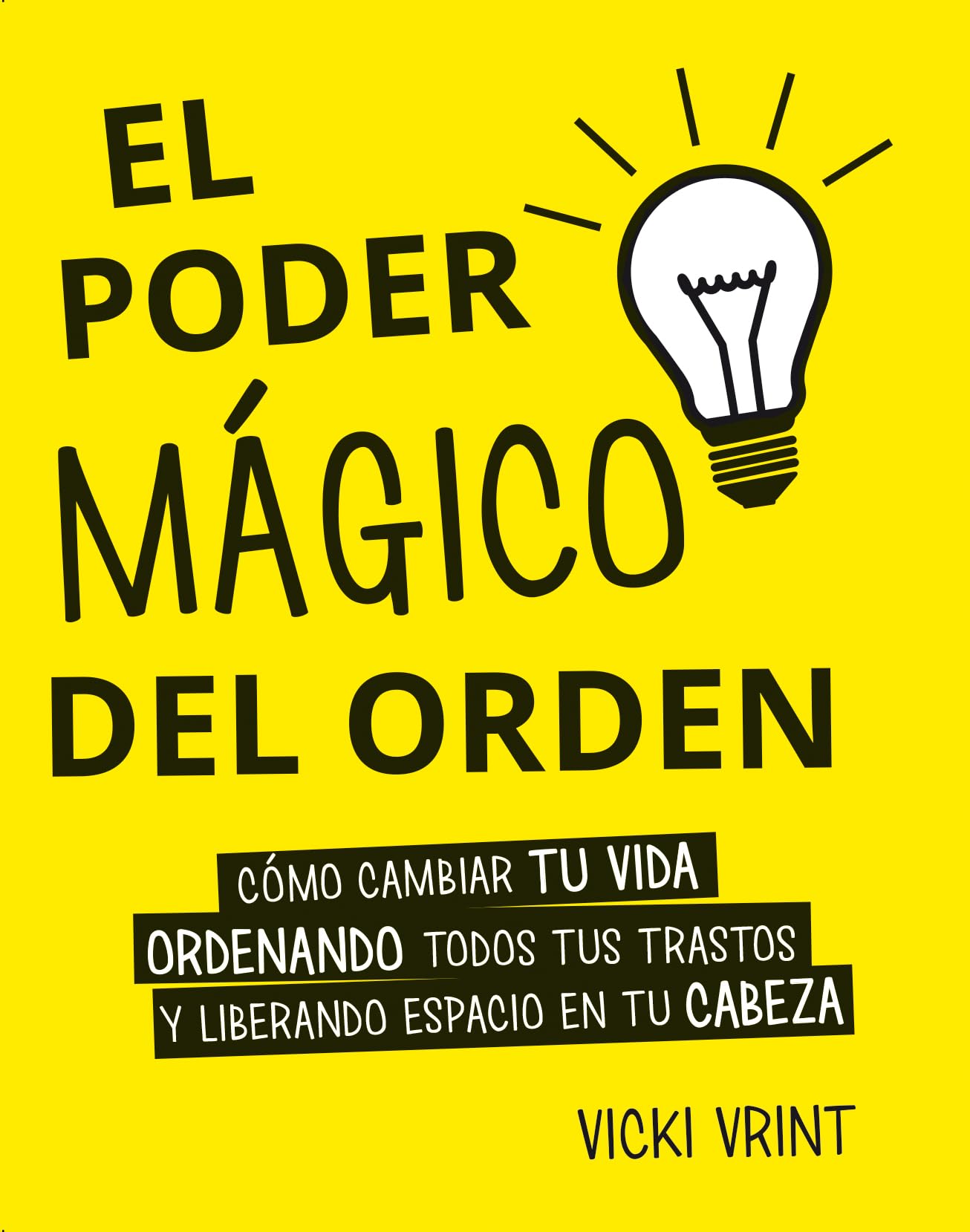 El poder mágico del orden (PSICOLOGÍA)