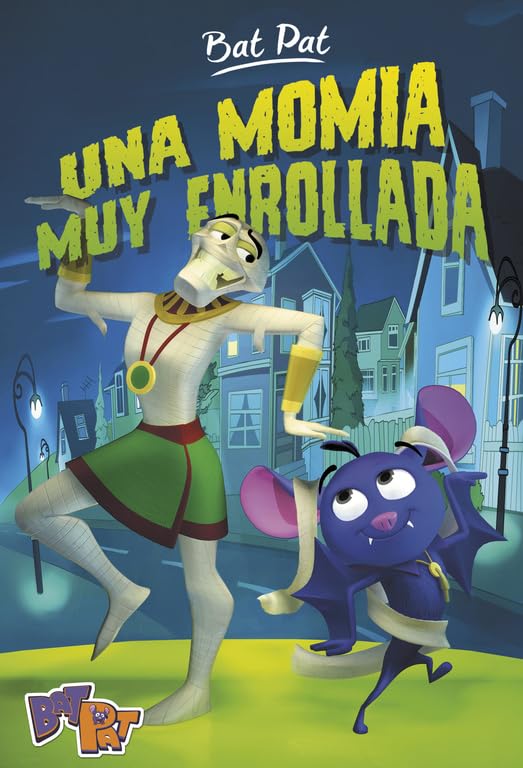 Bat Pat 2 - Una momia muy enrollada (Jóvenes lectores)