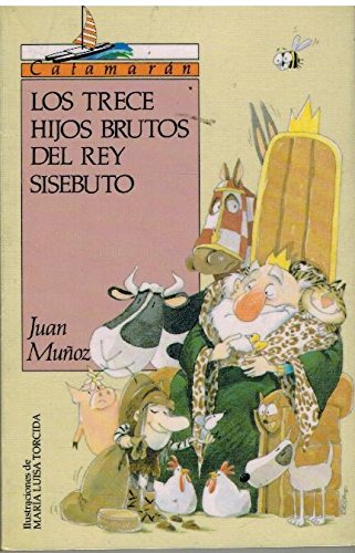 Trece hijos brutos del rey sisebuto, los