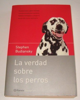 Verdad sobre los perros, la