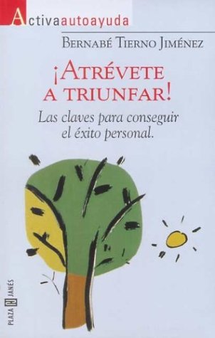 Atrevete a triunfar